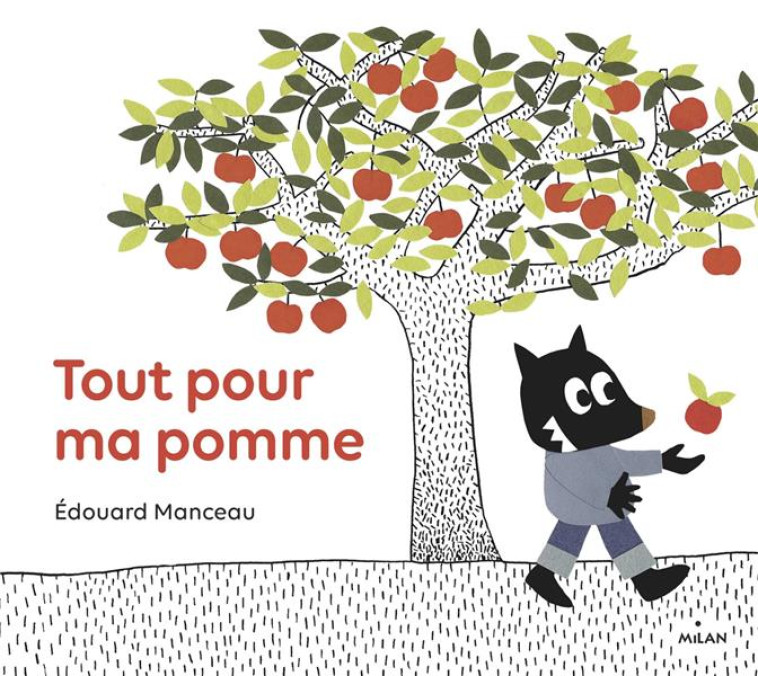 TOUT POUR MA POMME - MANCEAU EDOUARD - MILAN