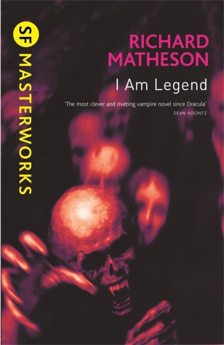 I AM LEGEND - MATHESON, RICHARD - VICTOR GOLLANCZ