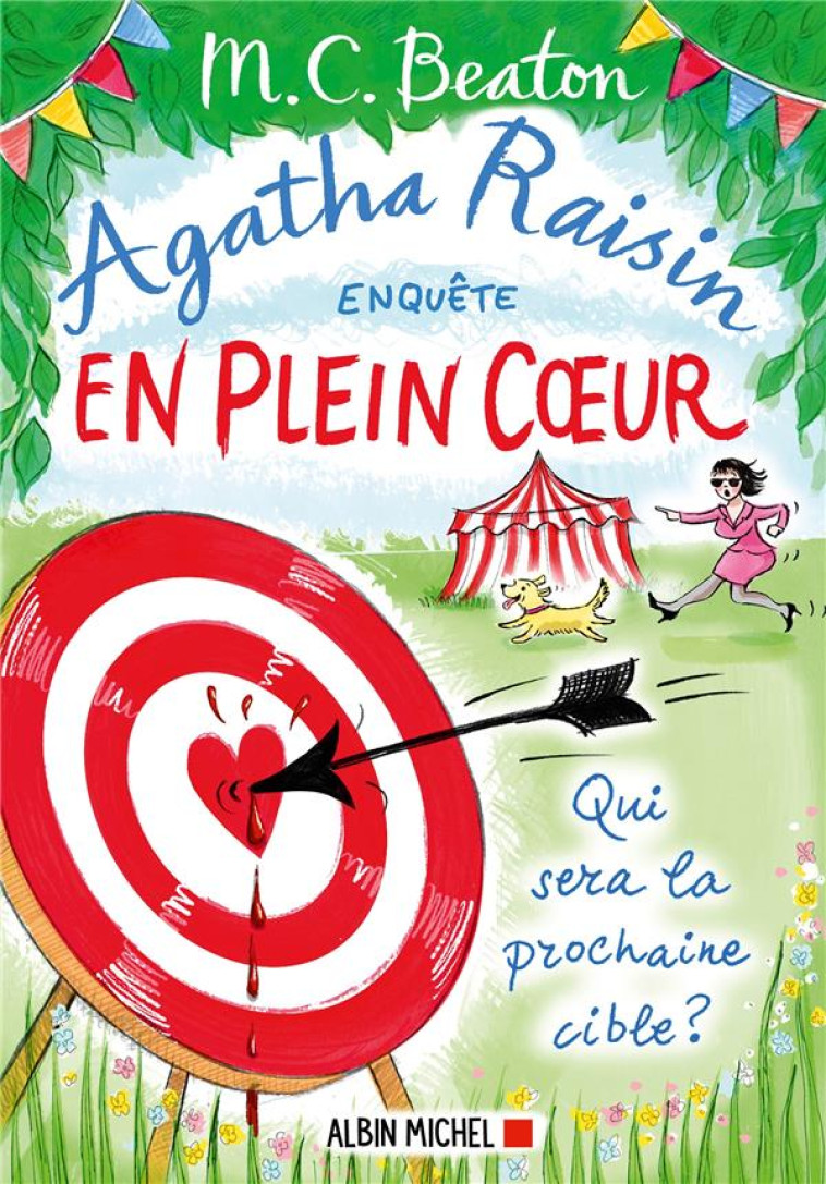 AGATHA RAISIN ENQUETE - T34 - AGATHA RAISIN ENQUETE 34 - EN PLEIN COEUR - BEATON M. C. - ALBIN MICHEL