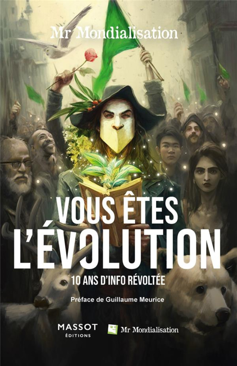 VOUS ETES L-EVOLUTION - MR MONDIALISATION - MASSOT EDITION