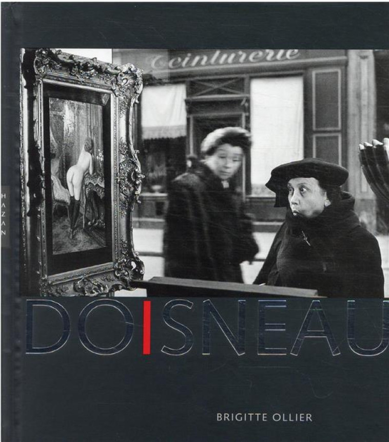 DOISNEAU NOUVELLE EDITION - OLLIER BRIGITTE - HAZAN