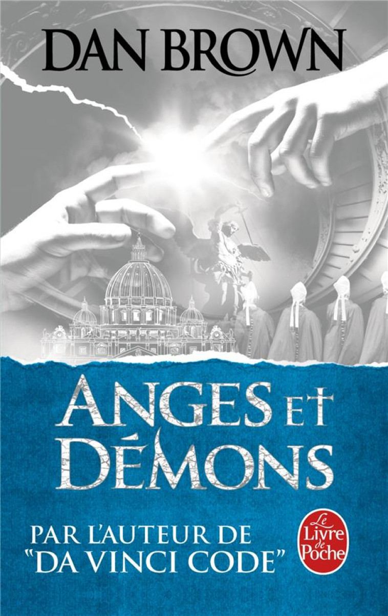 ANGES ET DEMONS - BROWN, DAN - Le Livre de poche