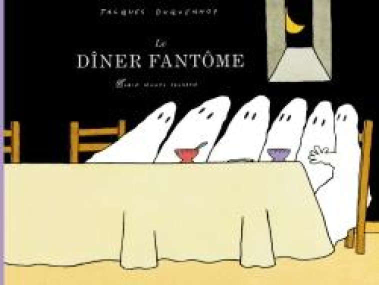 LE DINER FANTOME (BROCHE) - DUQUENNOY JACQUES - Albin Michel-Jeunesse