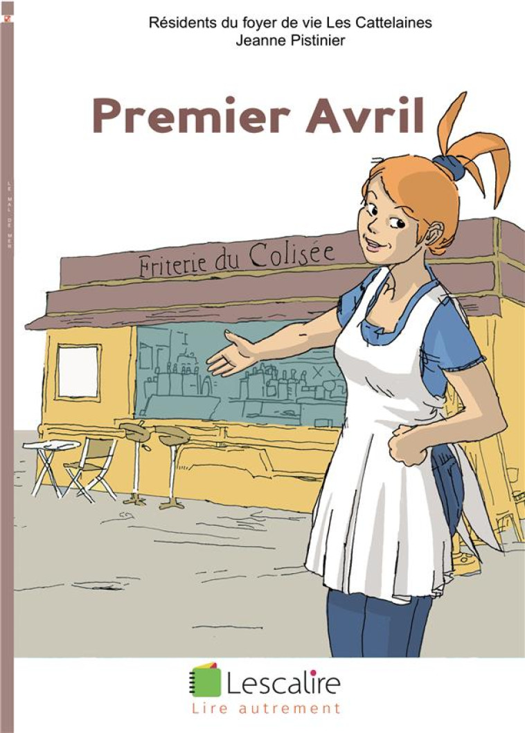 PREMIER AVRIL - RESIDENTS DU FOYER D - LESCALIRE