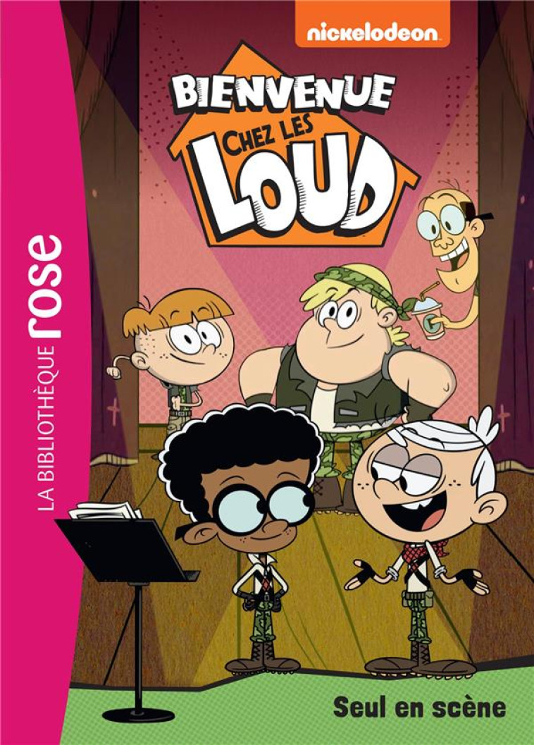 BIENVENUE CHEZ LES LOUD - T45 - BIENVENUE CHEZ LES LOUD 45 - NICKELODEON - HACHETTE