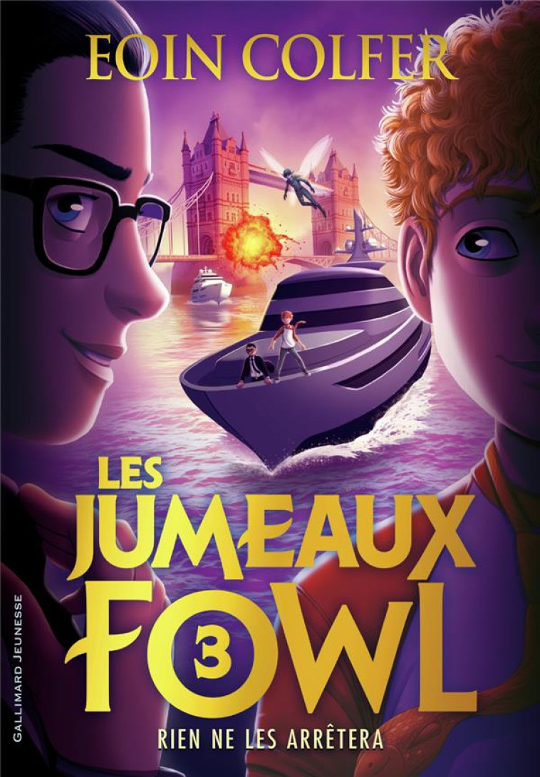 LES JUMEAUX FOWL 3 ONT CE QU-ILS MERITENT - COLFER EOIN - GALLIMARD