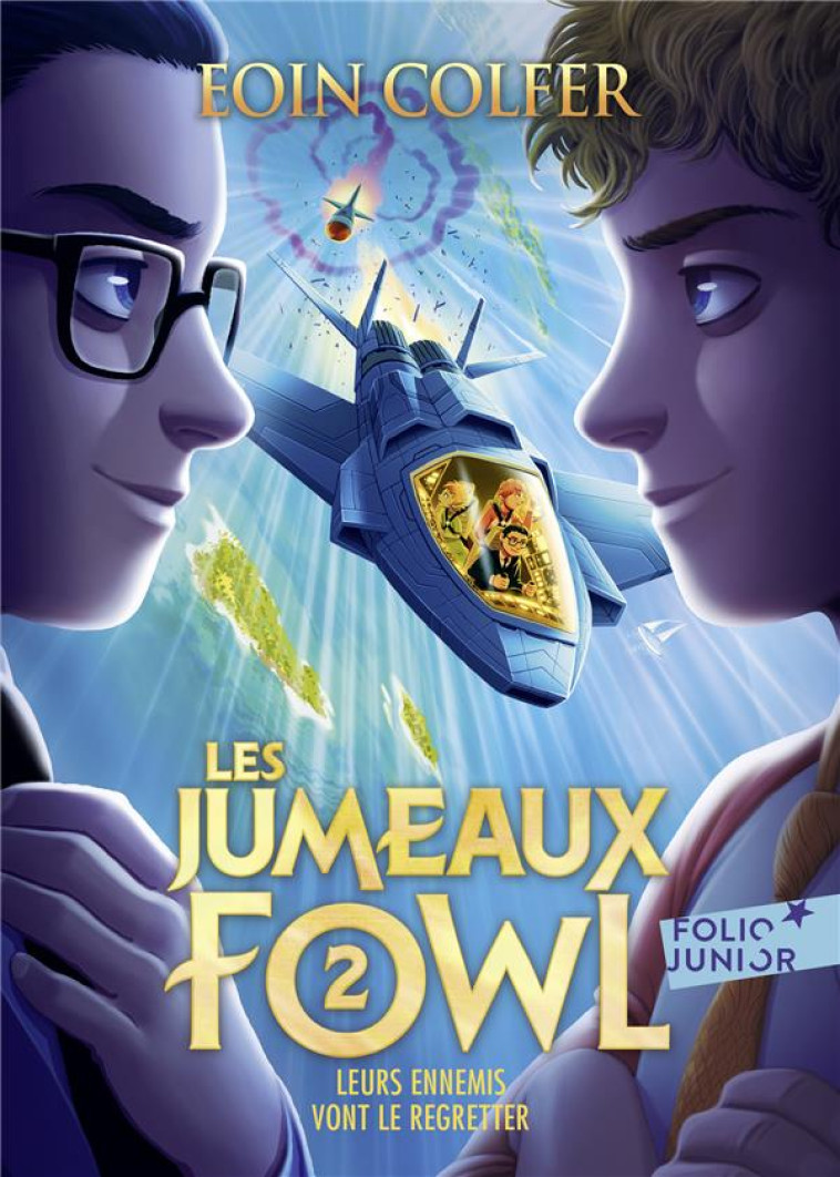 LES JUMEAUX FOWL 2 - LEURS ENNEMIS VONT LE REGRETTER - COLFER EOIN - GALLIMARD