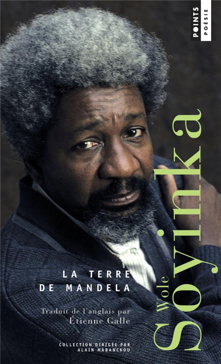 LA TERRE DE MANDELA - SOYINKA WOLE - POINTS