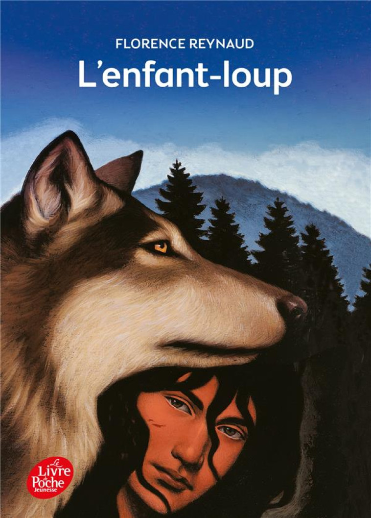 L-ENFANT-LOUP - REYNAUD/EHRETSMANN - Le Livre de poche jeunesse