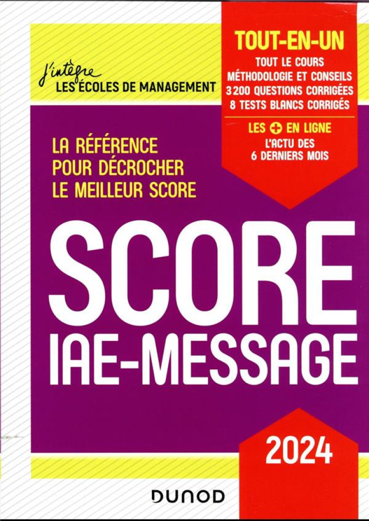 SCORE IAE-MESSAGE - 2024 - TOUT-EN-UN - SPELLER/PRIET/DURAND - DUNOD