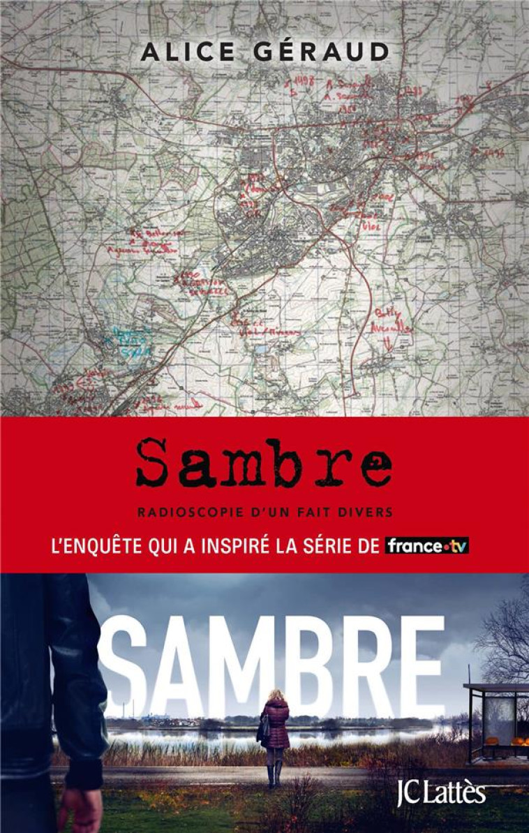 SAMBRE : RADIOSCOPIE D'UN FAIT DIVERS - GERAUD, ALICE - NC