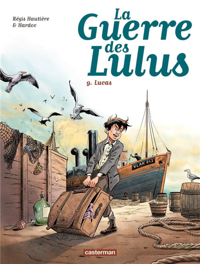 LA GUERRE DES LULUS - 9 - LUCAS - HARDOC/HAUTIERE - CASTERMAN