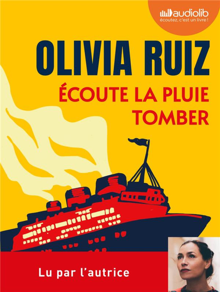 ECOUTE LA PLUIE TOMBER - LIVRE AUDIO 1 CD MP3 - RUIZ OLIVIA - AUDIOLIB