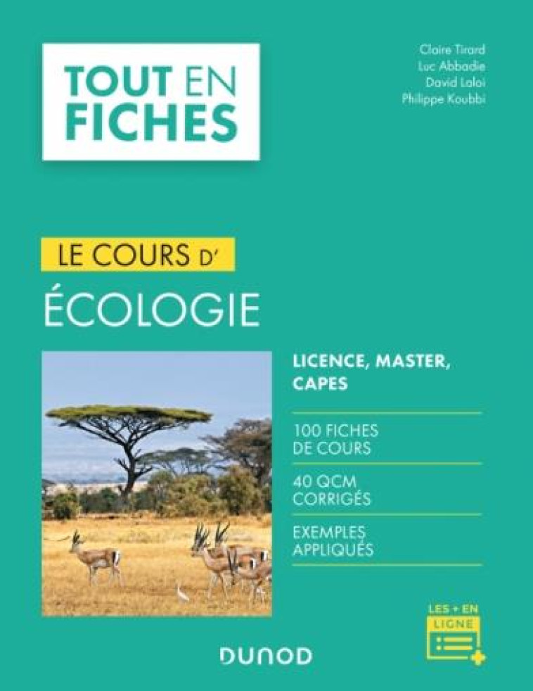 LE COURS D'ECOLOGIE - TIRARD, CLAIRE - DUNOD