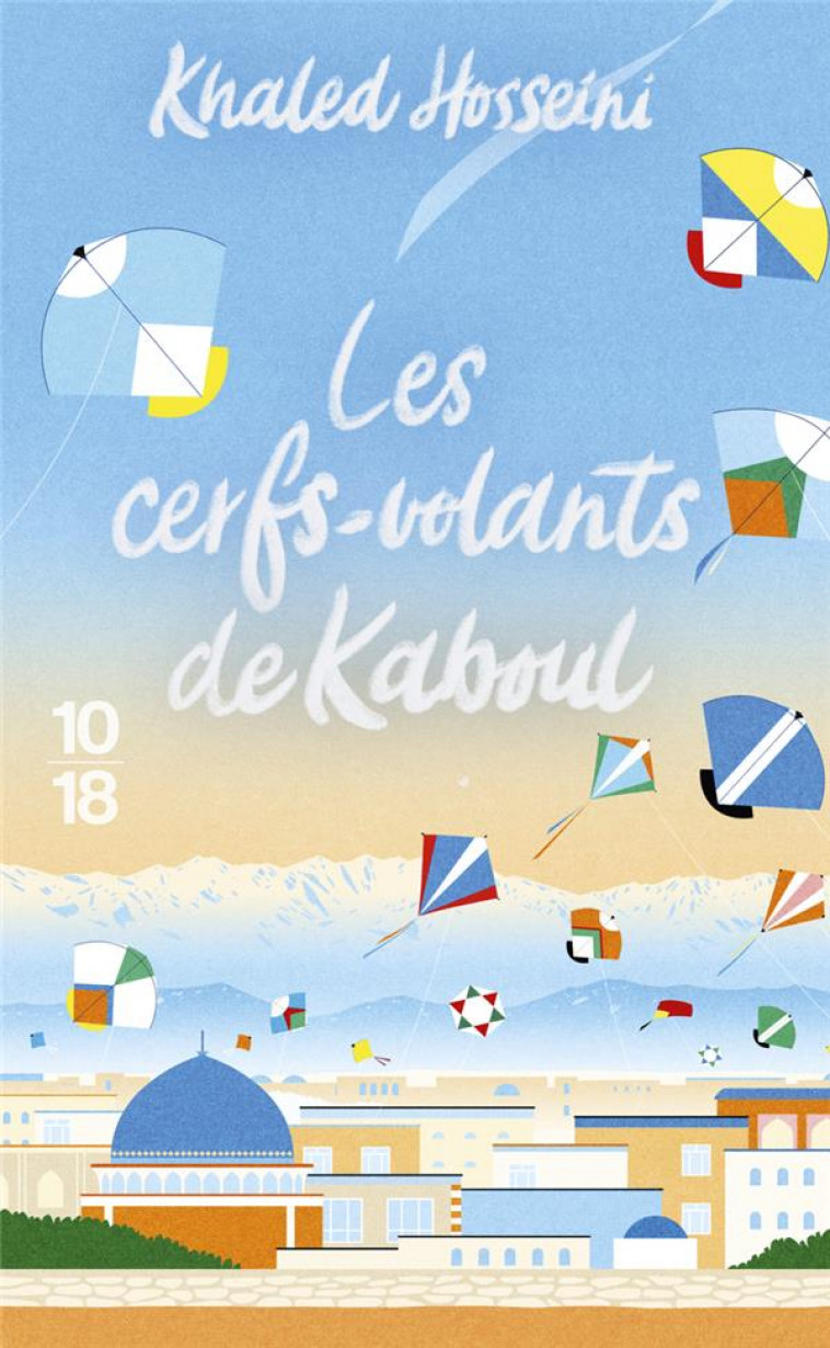 LES CERFS-VOLANTS DE KABOUL - COLLECTOR - HOSSEINI KHALED - 10 X 18