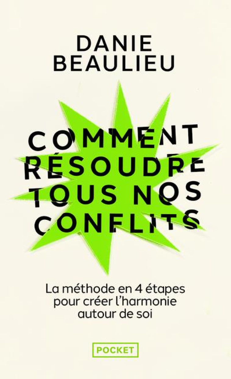 COMMENT R?SOUDRE TOUS NOS CONFLITS - BEAULIEU DANIE - POCKET