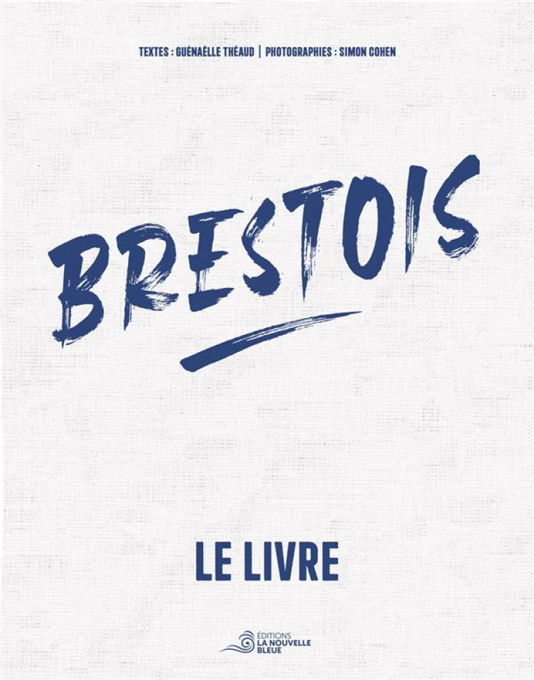 BRESTOIS - LE LIVRE - THEAUD/COHEN - BOOKS ON DEMAND