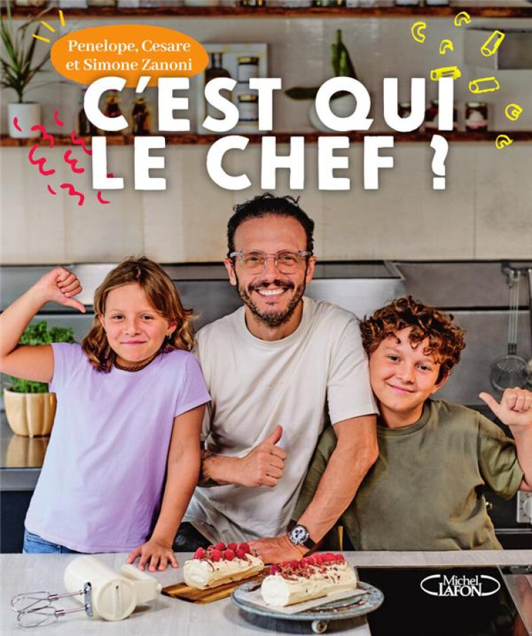 C-EST QUI LE CHEF ? - ZANONI/AMIEL - MICHEL LAFON