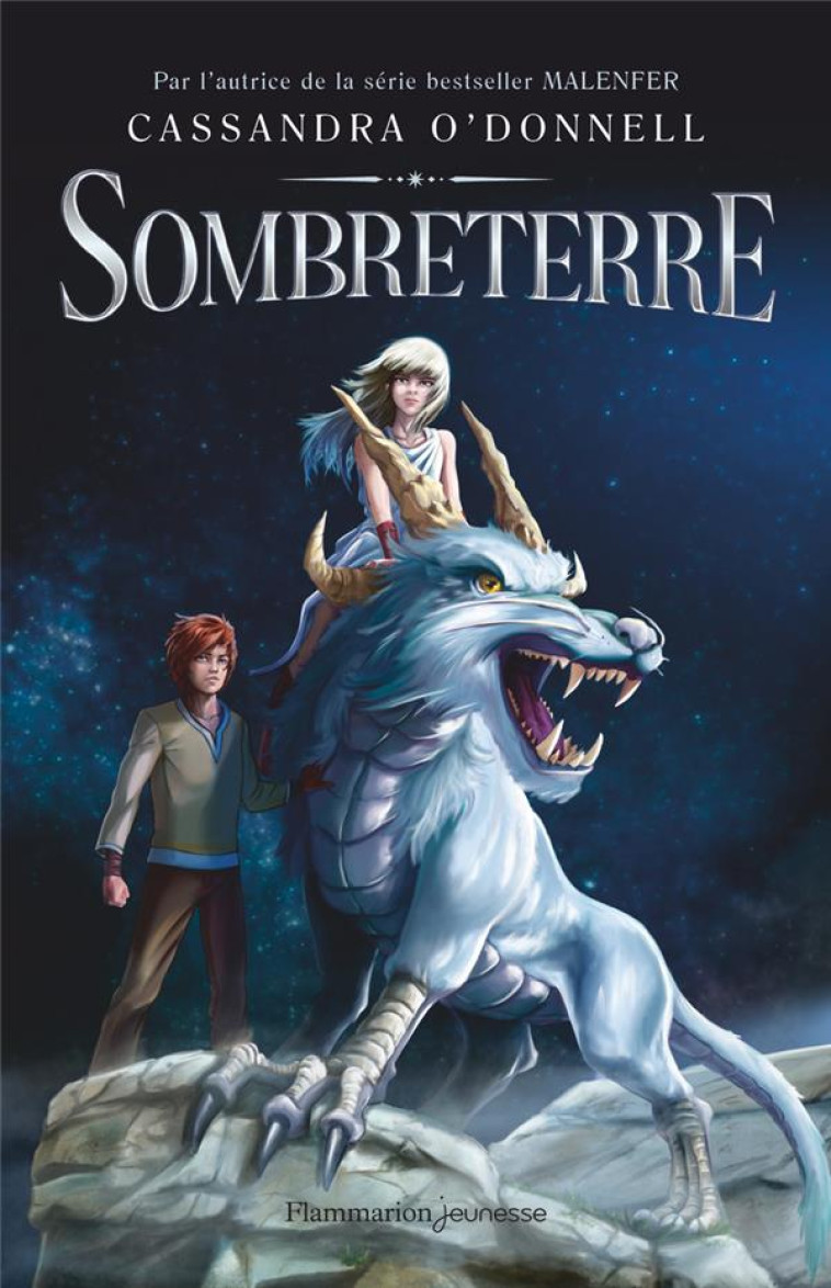 LE MONDE SECRET DE SOMBRETERRE - O-DONNELL CASSANDRA - FLAMMARION