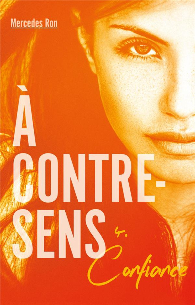 A CONTRE-SENS - TOME 4 - RON MERCEDES - HACHETTE