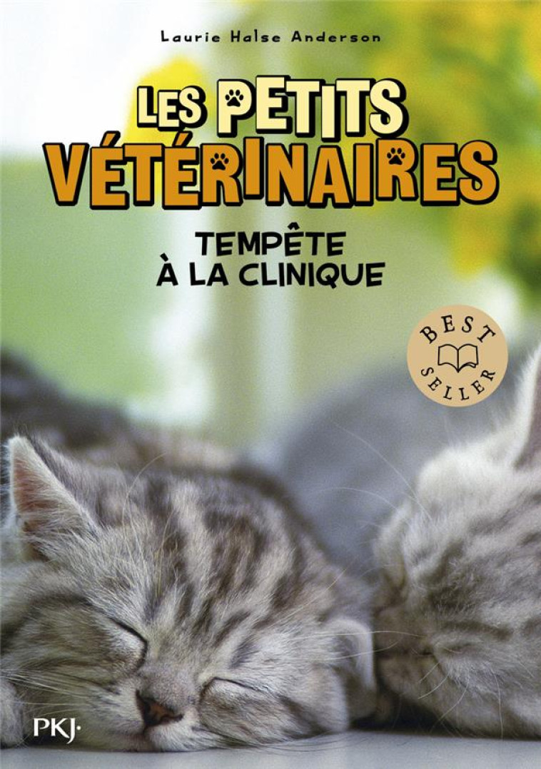 LES PETITS VETERINAIRES - TOME 20 : TEMPETE A LA CLINIQUE - ANDERSON L H. - POCKET