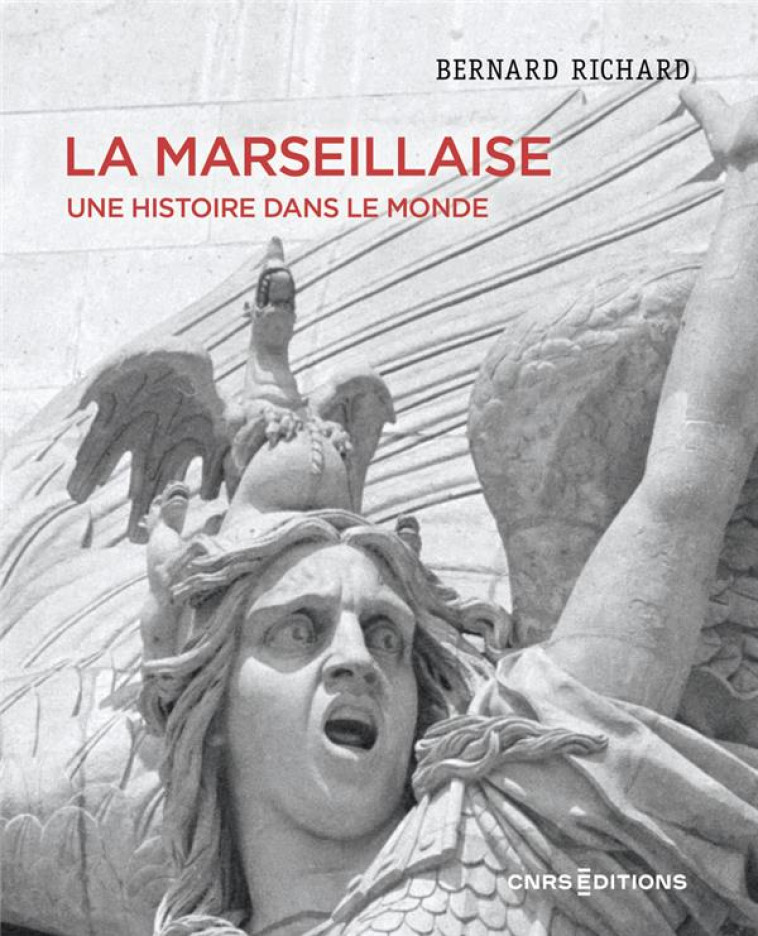 LA MARSEILLAISE - RICHARD/SERNA - CNRS