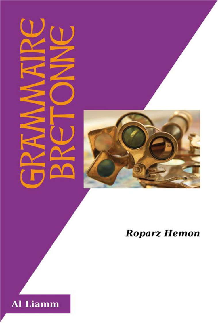 GRAMMAIRE BRETONNE - HEMON ROPARZ - AL LIAMM