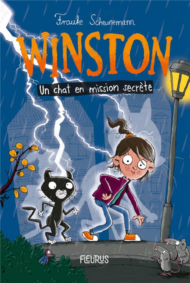 WINSTON - TOME 1 - WINSTON, UN CHAT EN MISSION SECRETE, TOME 1 - SCHEUNEMANN FRAUKE - FLEURUS