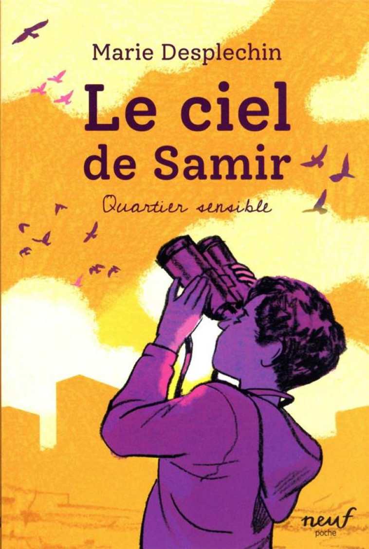 LE CIEL DE SAMIR - DESPLECHIN, MARIE  - EDL