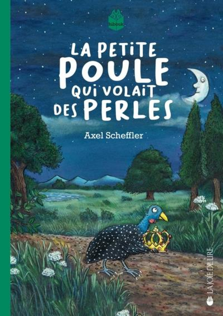 LA PETITE POULE QUI VOLAIT DES PERLES - SCHEFFLER AXEL - LA JOIE DE LIRE