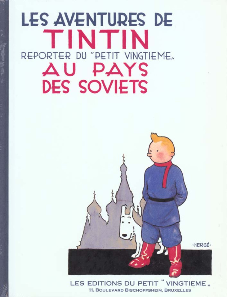 LES AVENTURES DE TINTIN TOME 1 : TINTIN AU PAYS DES SOVIETS - HERGE - CASTERMAN