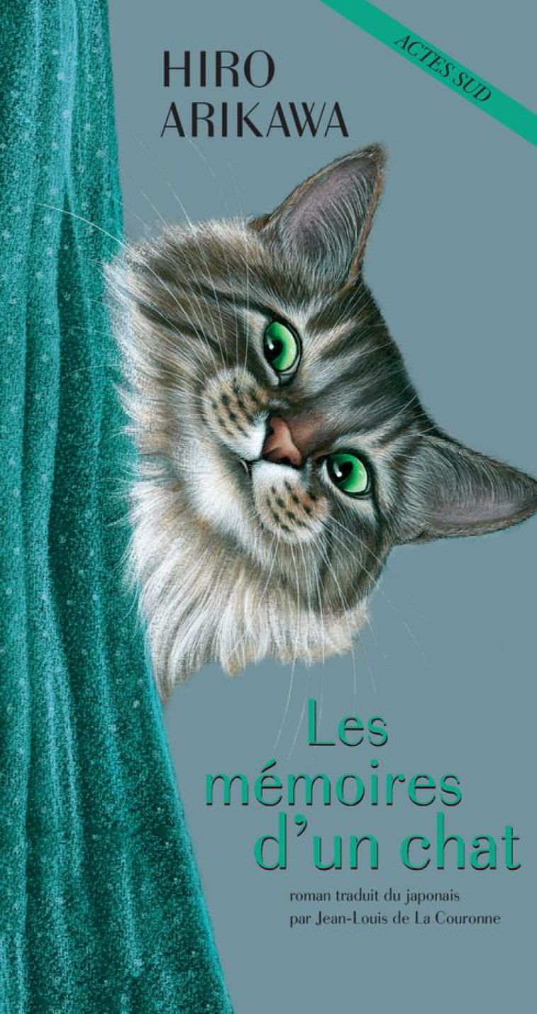 LES MEMOIRES D-UN CHAT - ARIKAWA HIRO - Actes Sud