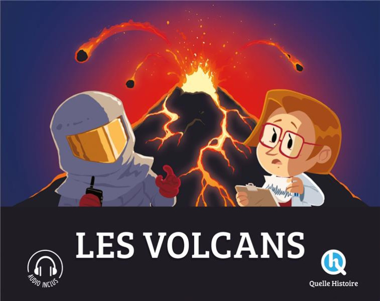 LES VOLCANS - LES MONTAGNES DE FEU - BREUIL-SALLES/FERRET - QUELLE HISTOIRE