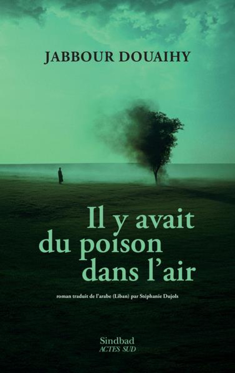 DU POISON DANS L-AIR - DOUAIHY JABBOUR - ACTES SUD