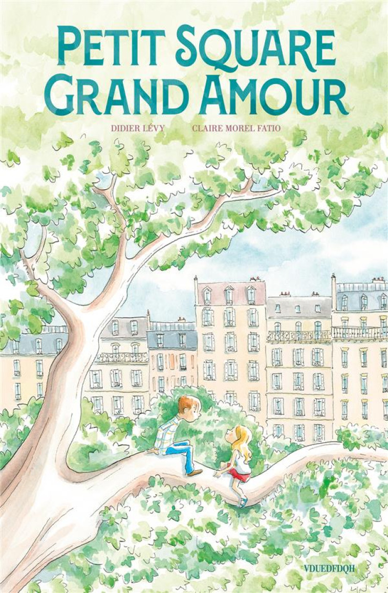 PETIT SQUARE - GRAND AMOUR - LEVY/MOREL FATIO - SARBACANE