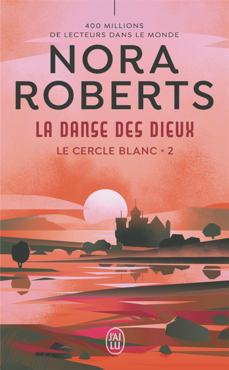 LE CERCLE BLANC - T02 - LA DANSE DES DIEUX - VOL02 - ROBERTS NORA - J'AI LU