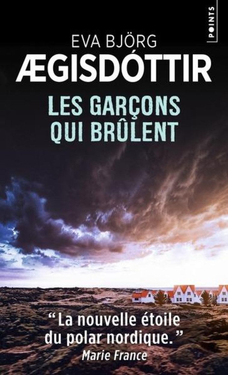 LES GARCONS QUI BRULENT - AEGISDOTTIR EVA BJOR - POINTS