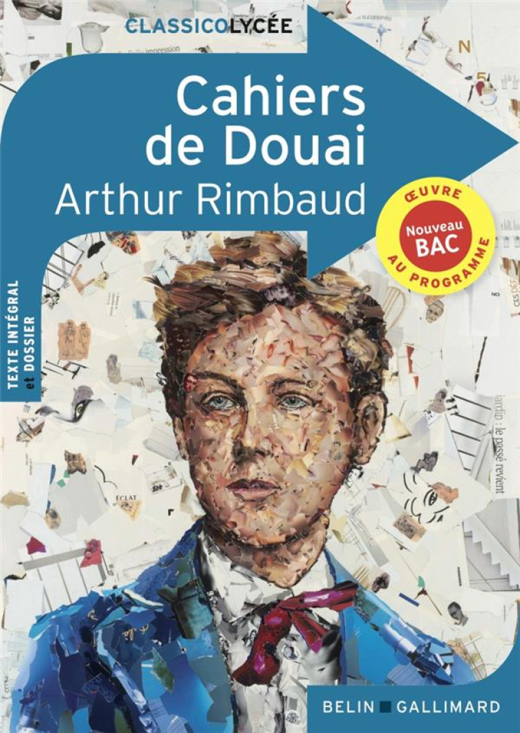 LES CAHIERS DE DOUAI D-ARTHUR RIMBAUD - RIMBAUD/ROUVIERE - BELIN