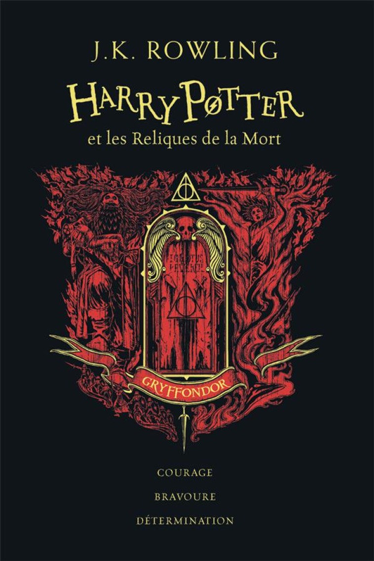 HARRY POTTER ET LES RELIQUES DE LA MORT - EDITION GRYFFONDOR - ROWLING/PINFOLD - GALLIMARD