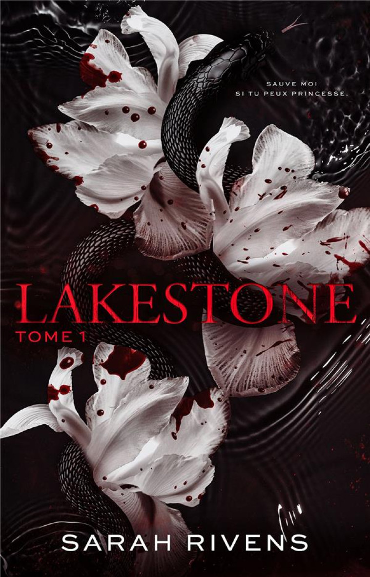 LAKESTONE - TOME 1 - RIVENS - HACHETTE