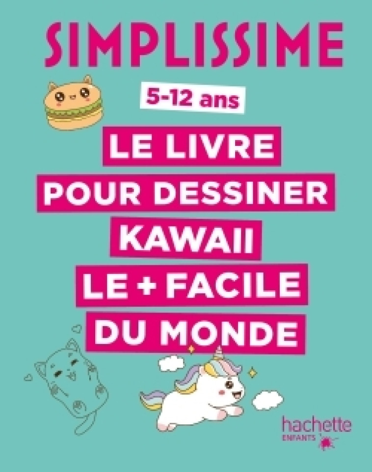 SIMPLISSIME DESSINS KAWAII - Jindorow Jindorow - HACHETTE ENFANT