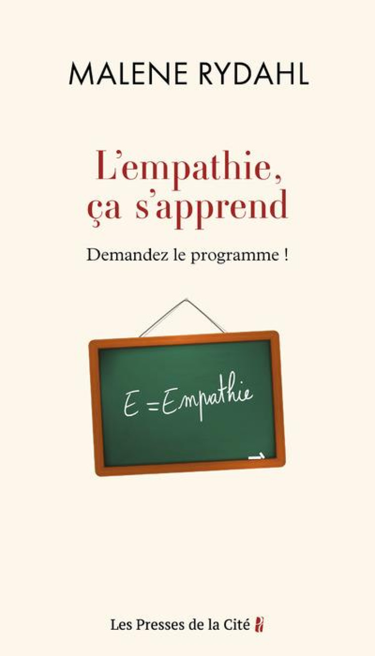 DE L-EMPATHIE - APPRENDRE DES L-ECOLE LE VIVRE-ENSEMBLE - RYDAHL - PRESSES CITE