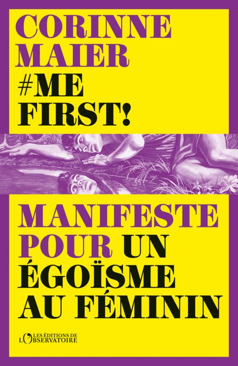 ME FIRST ! - MAIER - L'OBSERVATOIRE