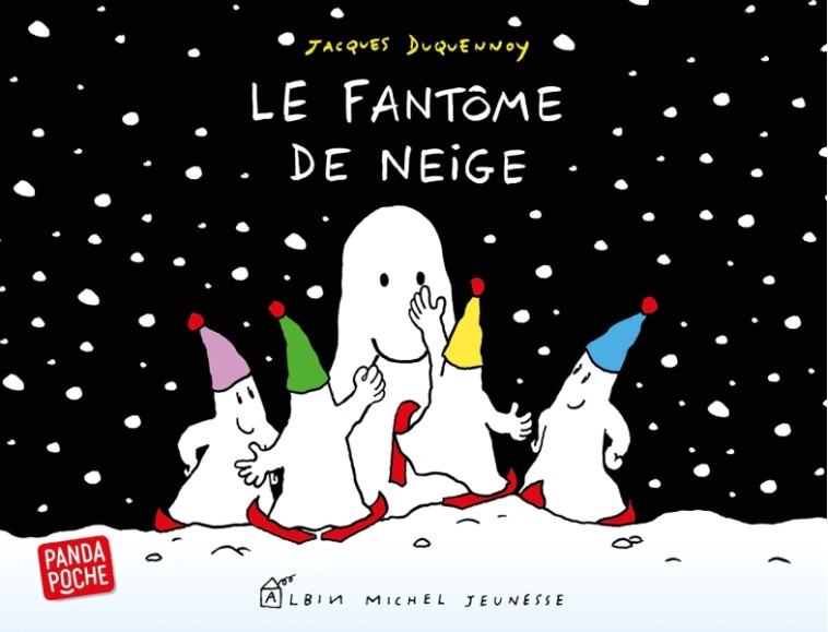 LE FANTOME DE NEIGE (PANDA POCHE) - Jacques Duquennoy - ALBIN MICHEL