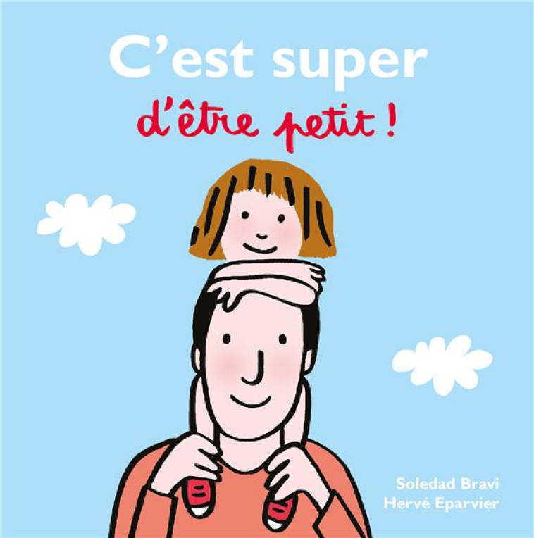 C-EST SUPER D-ETRE PETIT - EPARVIER/BRAVI - EDL