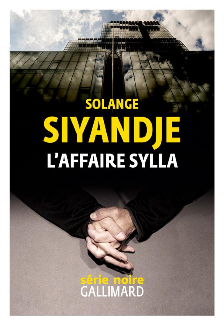 L-AFFAIRE SYLLA - SIYANDJE - GALLIMARD