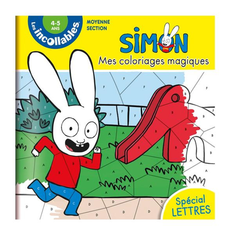 LES INCOLLABLES - MES COLORIAGES MAGIQUE SIMON - LETTRES - PLAY BAC EDITIONS - PRISMA