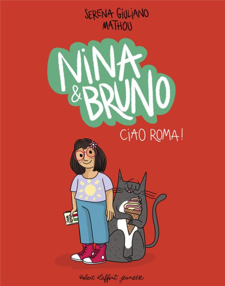 NINA & BRUNO - GIULIANO/MATHOU - ROBERT LAFFONT