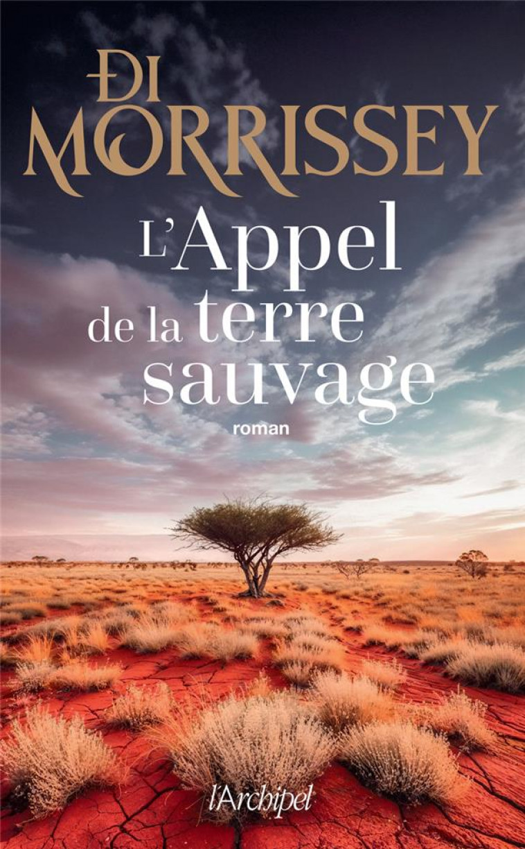L-APPEL DE LA TERRE SAUVAGE - MORRISSEY - ARCHIPEL