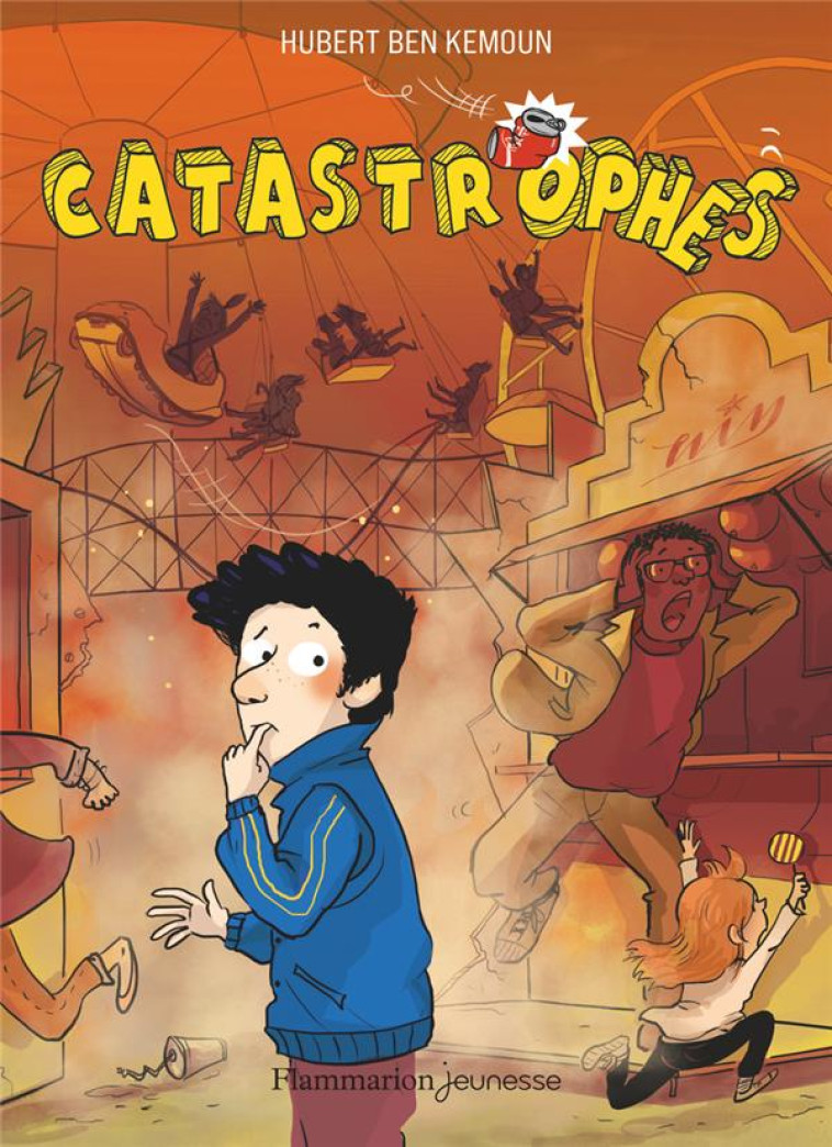 CATASTROPHES ! - BEN KEMOUN - FLAMMARION